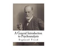 Sigmund Freud A General Introduction to Psychoanalysis (Tascabile)
