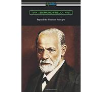 Sigmund Freud Beyond the Pleasure Principle (Tascabile)