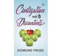 Sigmund Freud Civilization and Its Discontents (00) Deluxe Hardbound Edition