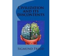 Sigmund Freud Civilization and its discontents (Tascabile)