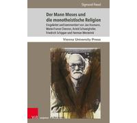 Sigmund Freud Der Mann Moses und die monotheistische Religion (Tascabile)