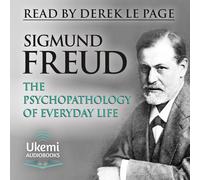 Sigmund Freud Derek Le Page Ukemi Audiobooks from Psychopathology o (Tascabile)