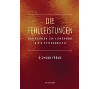 Sigmund Freud Die Fehlleistungen (Tascabile)