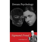 Sigmund Freud Dream psychology (Tascabile)