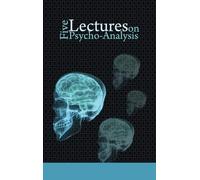 Sigmund Freud Five Lectures on Psycho-Analysis (Copertina rigida)
