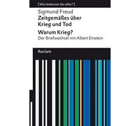 Sigmund Freud H Zeitgemäßes über Krieg und Tod Warum Krieg? Der Br (Tascabile)