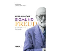 Sigmund Freud. Il medico dell'inconscio. Una biografia [Paperback] Alt, Peter-An