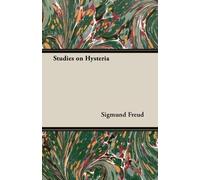 Sigmund Freud Josef Breuer Studies on Hysteria (Tascabile)