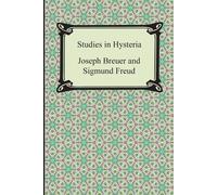 Sigmund Freud Joseph Breuer Studies in Hysteria (Tascabile)