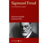 Sigmund Freud. La costruzione di un sapere