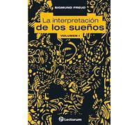 Sigmund Freud La interpretacion de los suenos. Vol I (Tascabile)