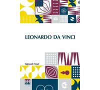 Sigmund Freud Leonardo Da Vinci (Tascabile)
