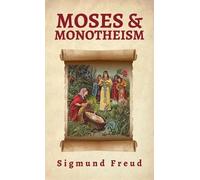 Sigmund Freud Moses And Monotheism Hardcover (Copertina rigida)