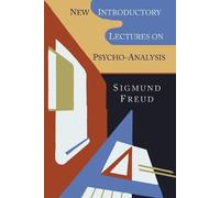 Sigmund Freud New Introductory Lectures on Psycho-Analysis (Tascabile)