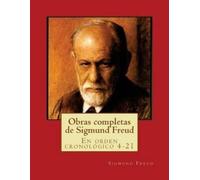 Sigmund Freud Obras completas de Sigmund Freud (Tascabile)