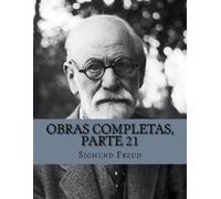 Sigmund Freud Obras Completas, Parte 21 (Tascabile)