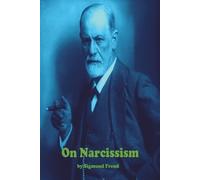 Sigmund Freud On Narcissism (Tascabile)