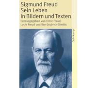 Sigmund Freud: Sein Leben in Bildern und Texten: 3756