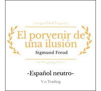 Sigmund Freud Sigmund Freud El porvenir de una ilusión (Tascabile)