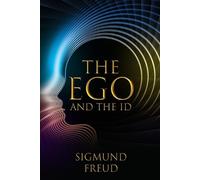 Sigmund Freud The Ego and the Id (Tascabile)