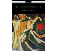 Sigmund Freud The Future of an Illusion (Tascabile)