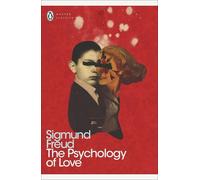 Sigmund Freud The Psychology of Love (Tascabile) Penguin Modern Classics