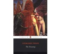 Sigmund Freud The Uncanny (Tascabile)