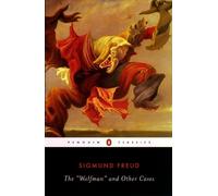Sigmund Freud The Wolfman and Other Cases (Tascabile)