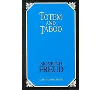 Sigmund Freud Totem and Taboo (Tascabile) Great Minds Series