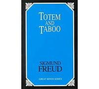 Sigmund Freud Totem and Taboo (Tascabile) Great Minds Series