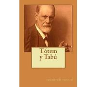 Sigmund Freud Totem y Tabu (Spanish Edition) (Tascabile)