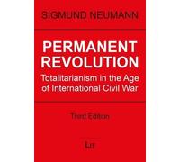 Sigmund Neumann Permanent Revolution (Tascabile) Politikwissenschaft