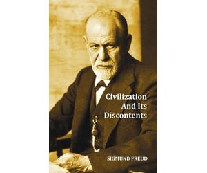 Sigmund W. Freud Civilization And Its Discontents (Copertina rigida)
