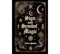 Sign and Symbol Magic