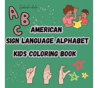 Sign Language Coloring Book