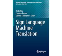 Sign Language Machine Translation: 5