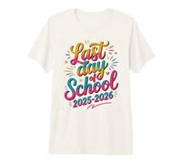 Sign My 2026 Last Day School Class Autograph Firma Maglietta Premium