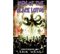 Sign of the Black Lotus: Sword and Seventies: Vol. 3