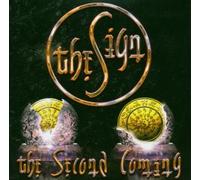 Sign,the - The Second Coming