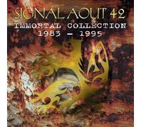 Signal Aout 42 - Immortal Collection