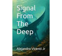Signal From The Deep