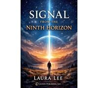 Signal from the Ninth Horizon