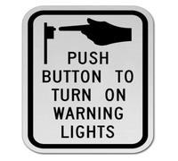 Signal Lights Activation Button Metal Sign 12x8 Inch