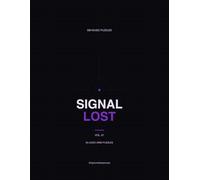 Signal Lost: 30 Logic Grid Puzzles with a Curated Soundtrack by Dylon Michael