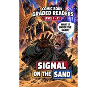 Signal on the Sand - Illustrated Comic Book Graded Reader to Learn English, Level 1 A1: A Graded Reader for Adult Learners (Level A1) - Easy English Reading & Visual Learning