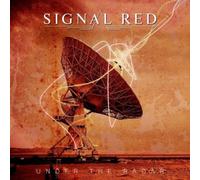 Signal Red Under the Radar (CD) Album