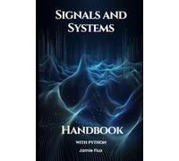 Signals and Systems Handbook with Python