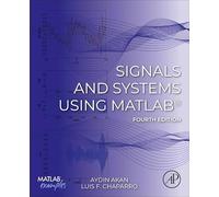 Signals and Systems Using Matlab®