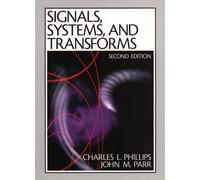 Signals, Systems and Transforms