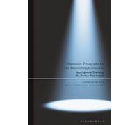 Signature Pedagogies for the Playwriting Classroom: Spotlight on Teaching the Novice Playwright